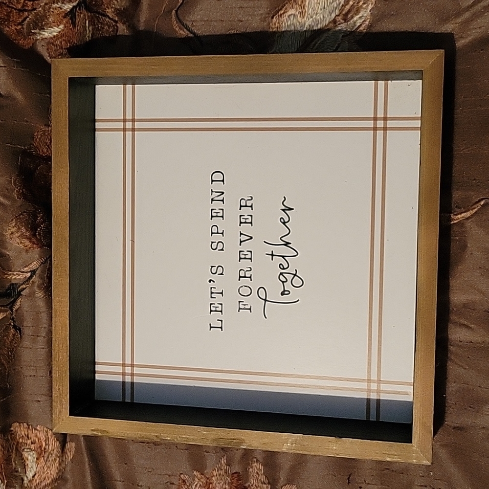 "Let's Spend Together Forever" Decorative Wall Hang